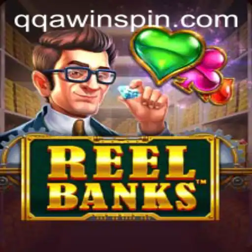 Unveiling the Thrilling World of ReelBanks and the Exciting QQA WIN Feature